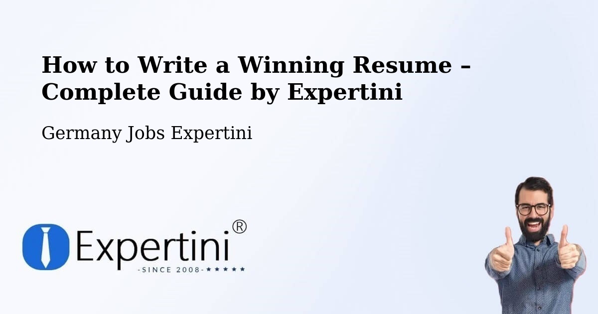 Resume Writing Guide for Job Seekers – Bötzingen - Bötzingen, Germany Jobs Expertini